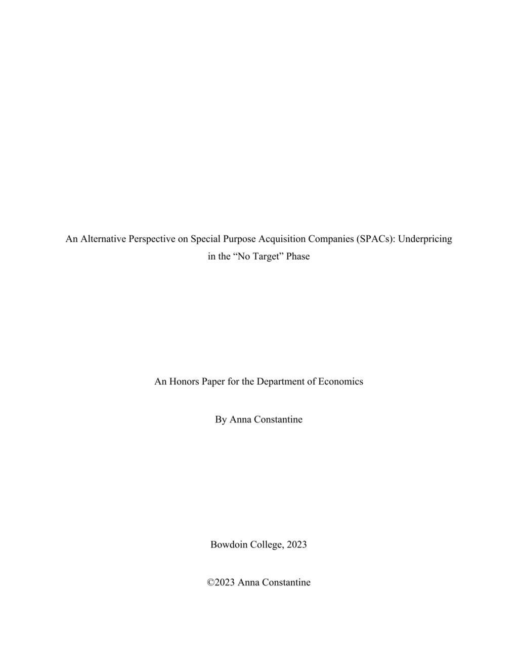 Miniature of An Alternative Perspective on Special Purpose Acquisition Companies (SPACs): Underpricing in the “No Target" Phase