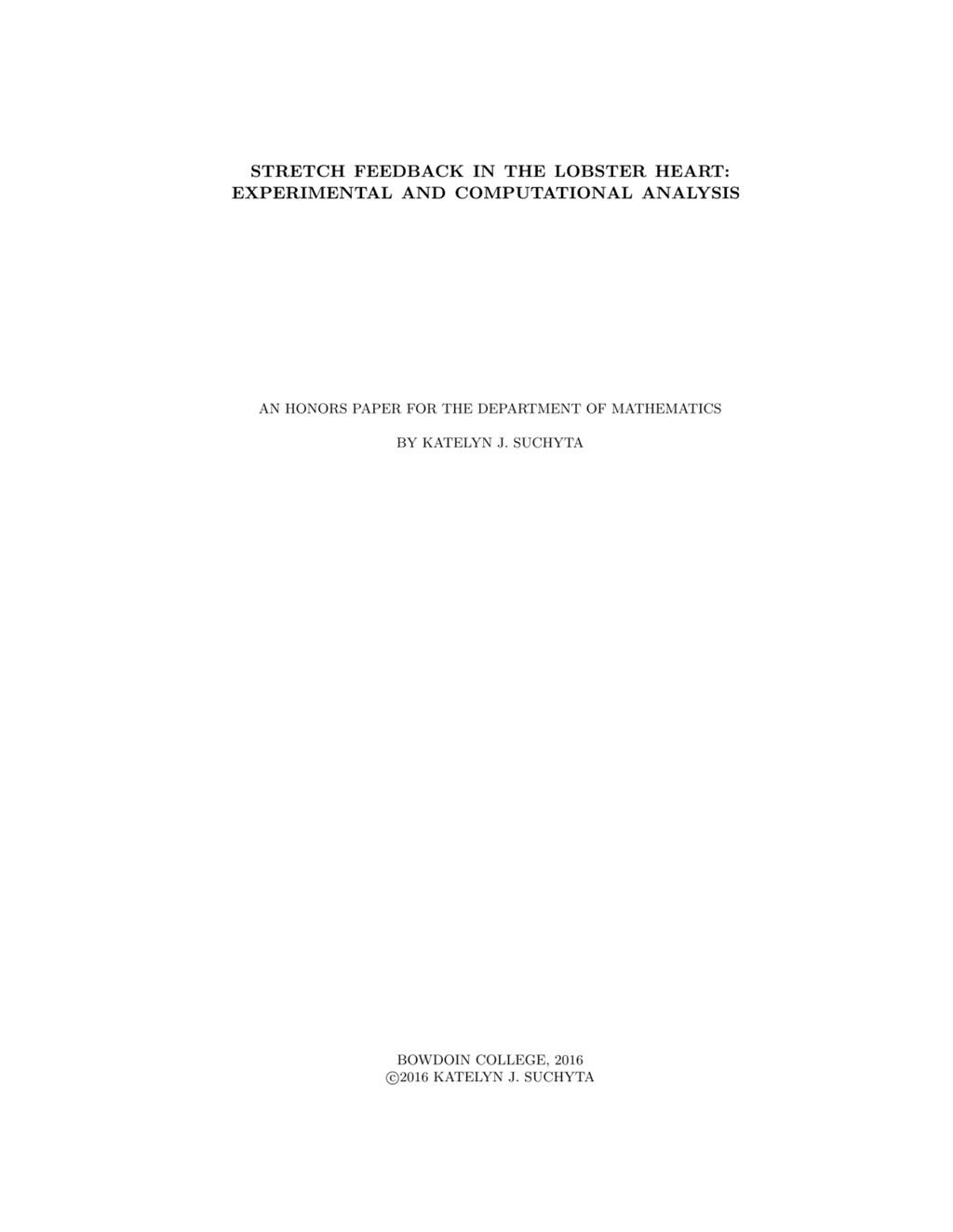 Miniature of Stretch Feedback in the Lobster Heart: Experimental and Computational Analysis