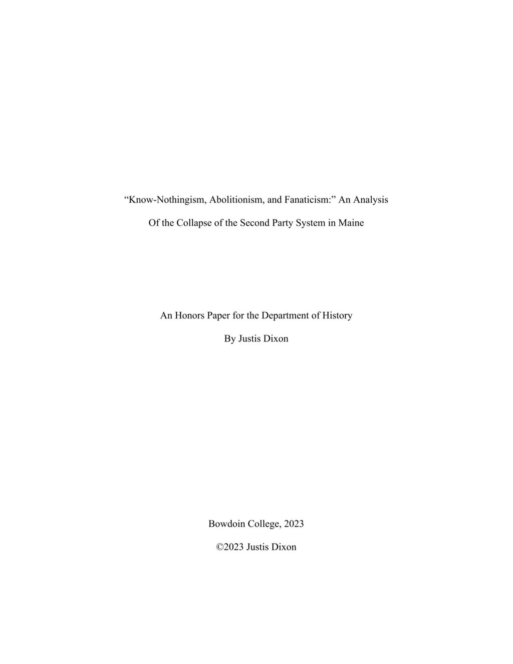 Miniature of "Know-Nothingism, Abolitionism, and Fanaticism:" An Analysis of the Collapse of the Second Party System in Maine