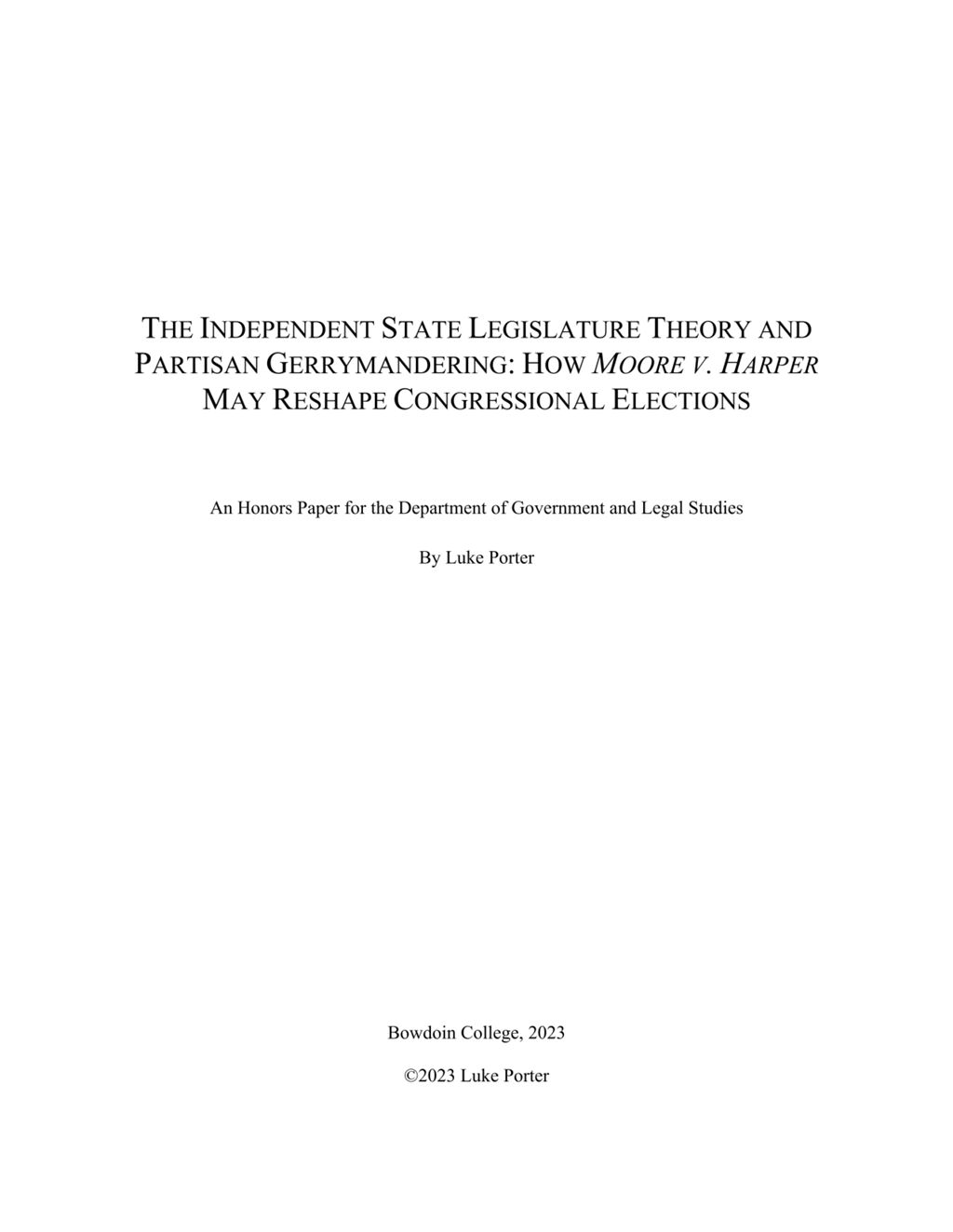 Miniature of The Independent State Legislature Theory and Partisan Gerrymandering: How <i>Moore v. Harper</i> May Reshape Congressional Elections