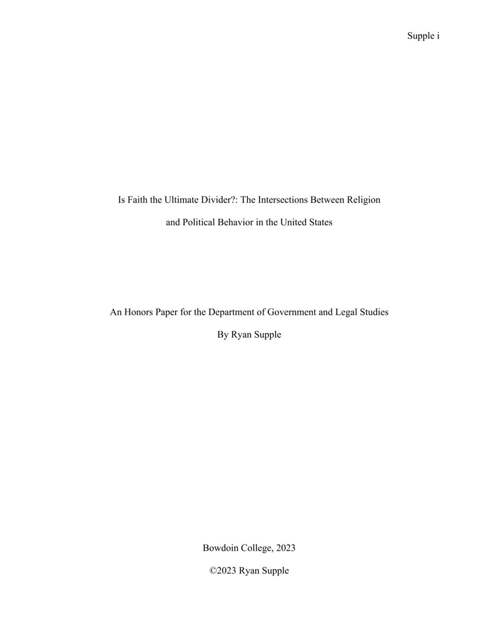 Miniature of Is Faith the Ultimate Divider?: The Intersections Between Religion and Political Behavior in the United States