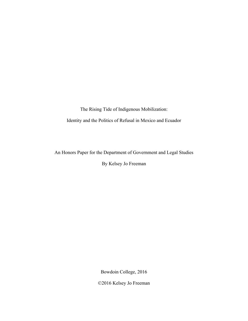 Miniature of The Rising Tide of Indigenous Mobilization: Identity and the Politics of Refusal in Mexico and Ecuador