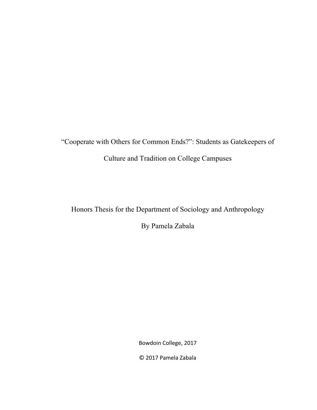 Miniature of "Cooperate with Others for Common Ends?": Students as Gatekeepers of Culture and Tradition on College Campuses