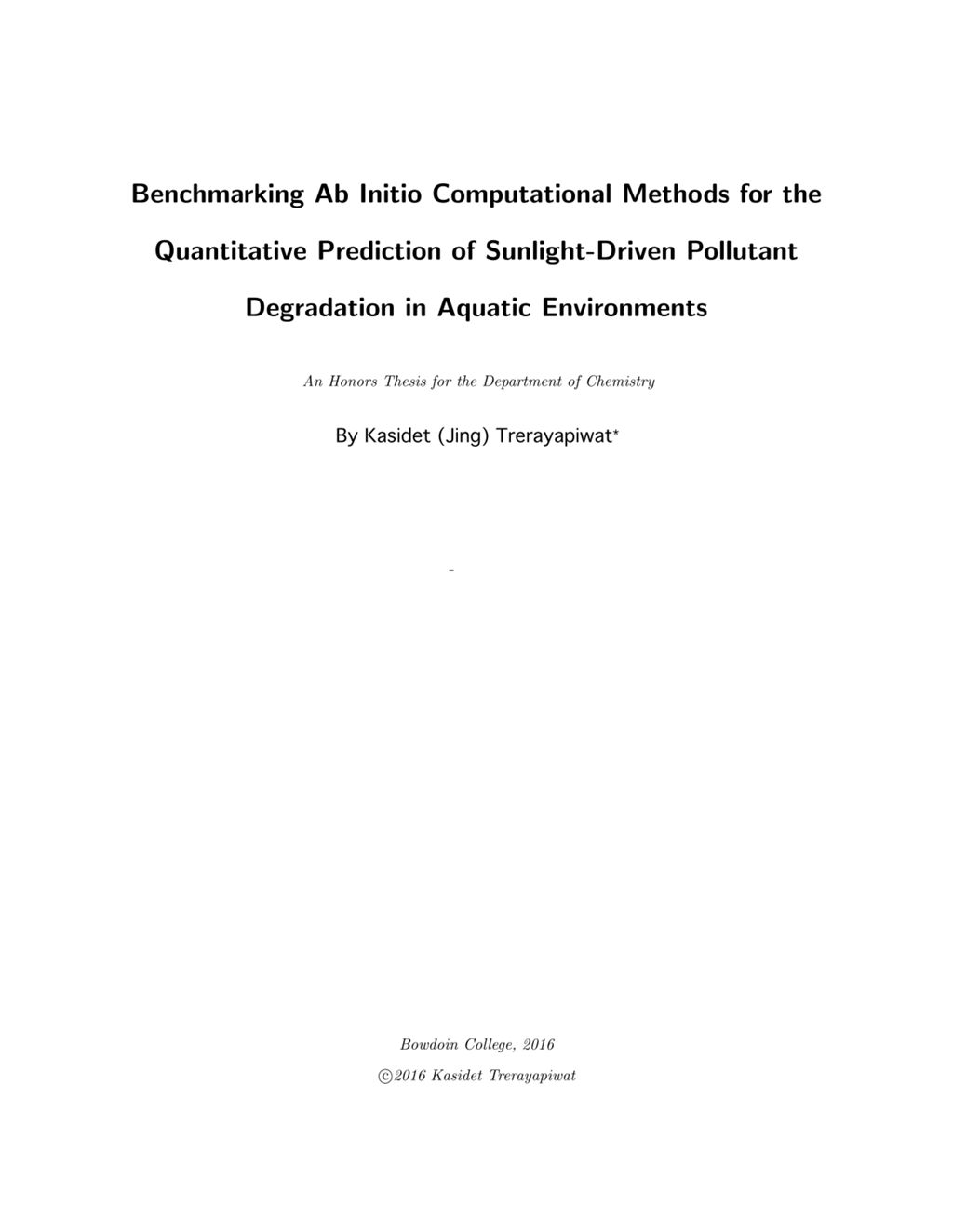 Miniature of Benchmarking Ab Initio Computational Methods for the Quantitative Prediction of Sunlight-Driven Pollutant Degradation in Aquatic Environments